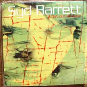 Download Luca Ferrari , Annie Marie Roulin Write Upon Syd Barrett - A Fish Out Of Water