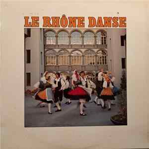 Download Jean Daetwyler, Aloys Theytaz - Le Rhone Danse
