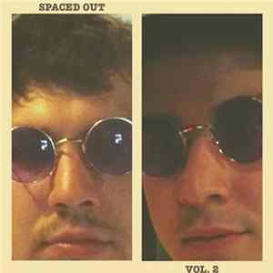 Download Spaced Out - Vol. 2