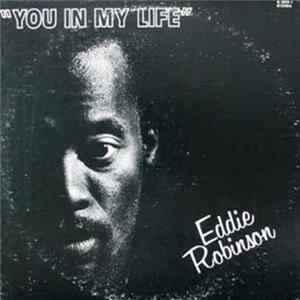 Download Eddie Robinson - You In My Life