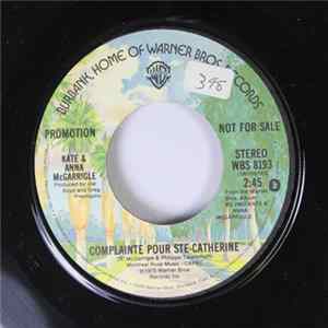 Download Kate & Anna McGarrigle - Complainte Pour Ste-Catherine
