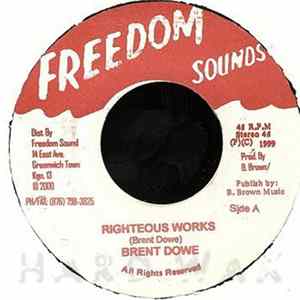 Download Brent Dowe - Righteous Works