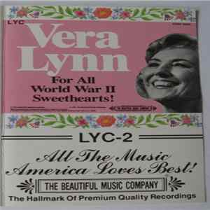 Download Vera Lynn - For All The World War II Sweethearts