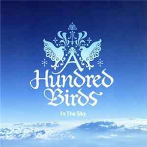 Download A Hundred Birds - In The Sky