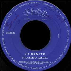 Download Miguelito Valdez - Cubanito
