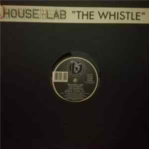 Download House Lab - The Whistle