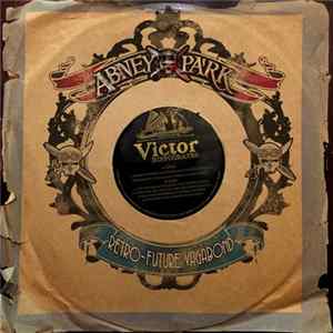 Download Abney Park - Retro-Future Vagabond