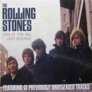 Download The Rolling Stones - Live At The BBC ... And Beyond