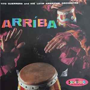 Download Tito Guererra And His Latin American Orchestra - Arriba