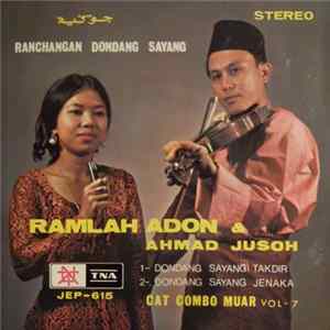 Download Ramlah Adon & Ahmad Jusoh, Cat Combo Muar - Cat Combo Muar Vol. 7