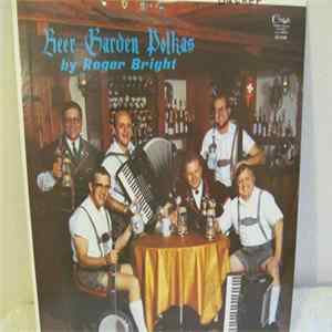 Download Roger Bright - Beer Garden Polkas
