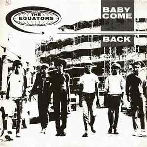 Download The Equators - Baby Come Back / Geordie
