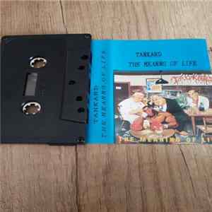 Download Tankard - The Meaning Of Life