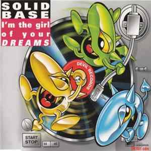 Download Solid Base - I'm The Girl Of Your Dreams (Cixx's Radio Mix)