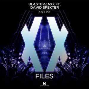 Download Blasterjaxx Ft. David Spekter - Collide