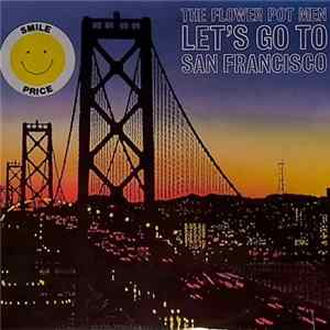 Download The Flower Pot Men - Let's Go To San Francisco