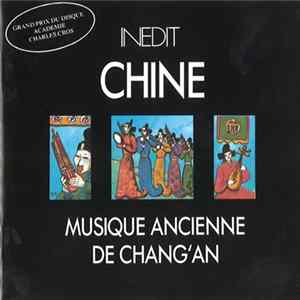 Download Ensemble Du Conservatoire Supérieur De Xian (Chang'An) - Chine - Musique Ancienne De Chang'An