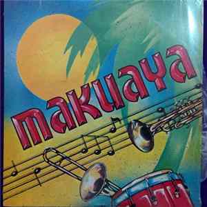 Download Grupo Makuaya - Makuaya