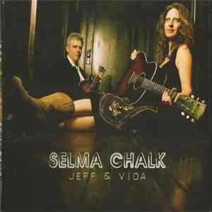 Download Jeff & Vida - Selma Chalk