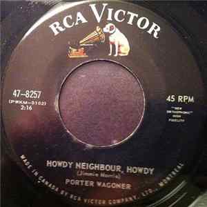 Download Porter Wagoner - Howdy Neighbor, Howdy