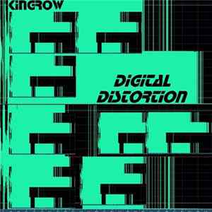 Download Kingrow - Digital Distortion