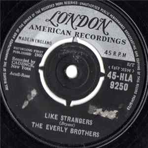Download The Everly Brothers - Like Strangers / Leave My Woman Alone