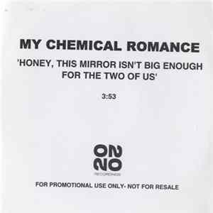 Download My Chemical Romance - Honey, This Mirror Isn't Big Enough For The Two Of Us