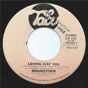 Download Brainstorm - Loving Just You / The Visitor