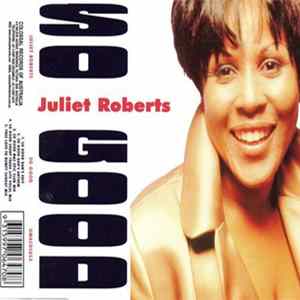 Download Juliet Roberts - So Good