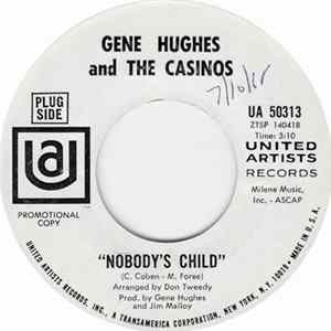 Download Gene Hughes And The Casinos - Nobody's Child