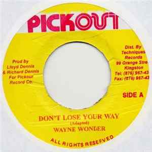 Download Wayne Wonder - Don't Loose Your Way