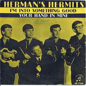 Download Herman's Hermits - I'm Into Something Good