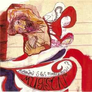 Download Mugison - Mugimama Is This Monkey Music?