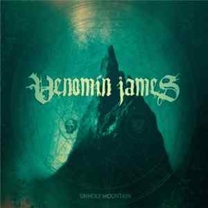 Download Venomin James - Unholy Mountain