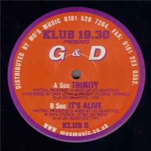 Download G & D - Trinity / It's Alive