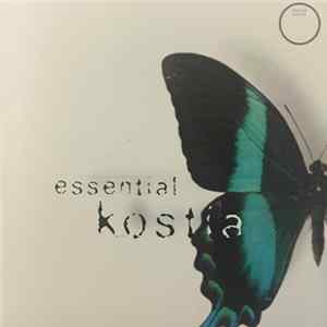 Download Kostia - Essential Kostia