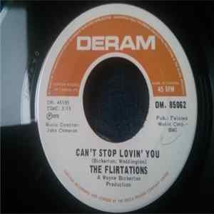 Download The Flirtations - Can't Stop Lovin' You