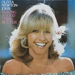Download Olivia Newton-John - Making A Good Thing Better