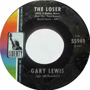 Download Gary Lewis And The Playboys - The Loser (With A Broken Heart)