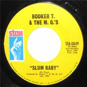 Download Booker T. & The M. G.'s - Slum Baby / Meditation