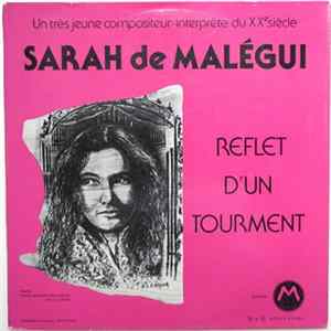 Download Sarah De Malégui - Reflet D'un Tourment