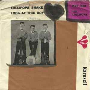 Download The Lollipops - Lollipops Shake / Look At This Boy