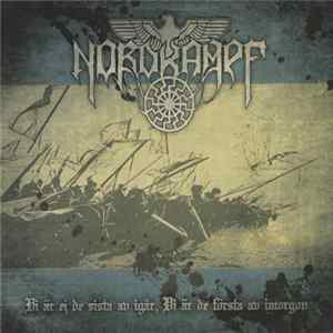 Download Nordkampf - Vi Är Ej De Sista Av Igår, Vi Är De Första Av Imorgon