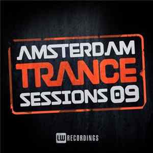 Download Various - Amsterdam Trance Sessions 09
