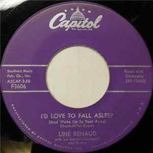 Download Liné Renaud - I'd Love To Fall Asleep (And Wake Up In Your Arms)