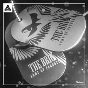 Download Brig - Army Of Parrots