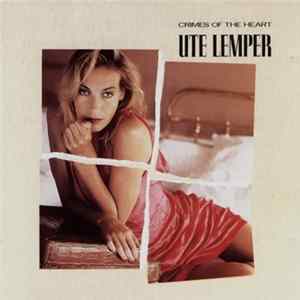 Download Ute Lemper - Crimes Of The Heart