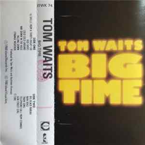 Download Tom Waits - Big Time