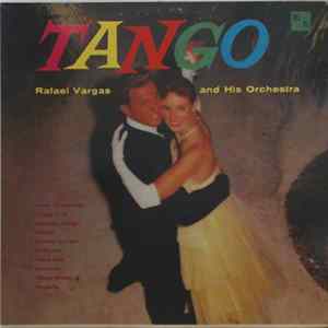 Download Rafael Vargas And His Orchestra - Tango
