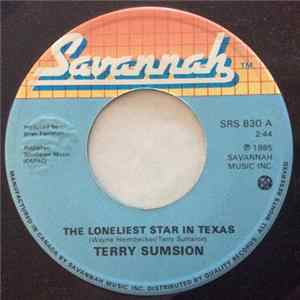 Download Terry Sumsion - The Loneliest Star In Texas